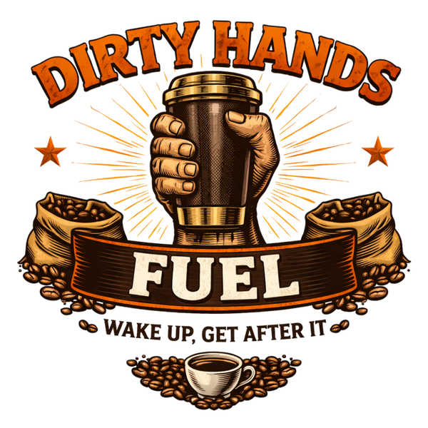 Dirty Hands Fuel